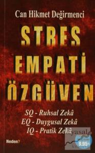 Stres Empati Özgüven