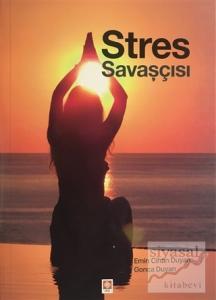 Stres Savaşçısı