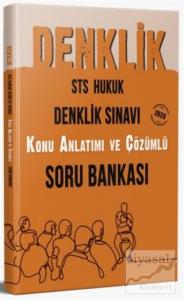 STS Hukuk Denklik Sınavı Konu Anlatımı ve Çözümü Soru Bankası