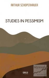 Studies in Pessimism