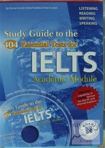 Study Guide To The 404 Essential Tests for IELTS
