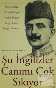 Şu İngilizler Canımı Çok Sıkıyor