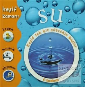 Su - Keşif Zamanı (Ciltli)