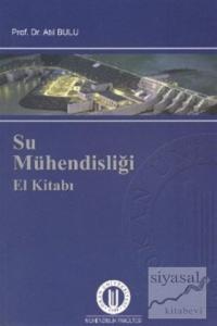 Su Mühendisliği El Kitabı Su Mühendisliği El Kitabı