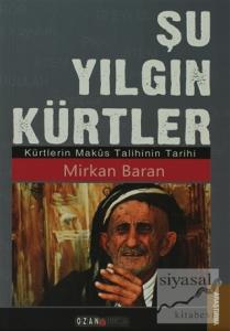 Şu Yılgın Kürtler