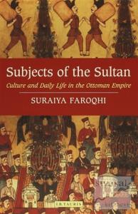 Subjects Of The Sultan