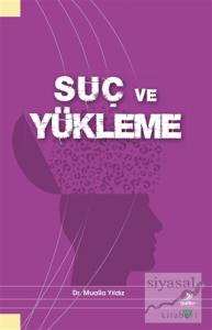 Suç ve Yükleme