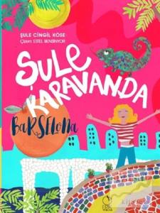 Şule Karavanda - Barselona