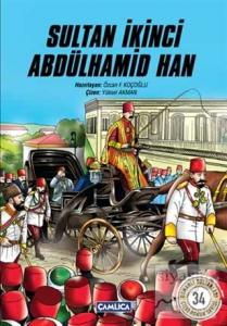 Sultan İkinci Abdülhamid Han Sultan İkinci Abdülhamid Han