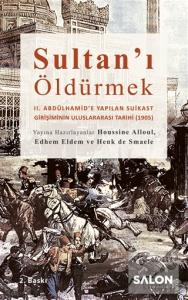Sultan'ı Öldürmek
