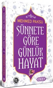Sünnete Göre Günlük Hayat - Cilt 1 (Ciltli)