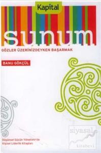 Sunum Gözler Üzerindeyken Başarmak