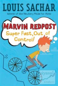 Super Fast, Out of Control! - Marvin Redpost