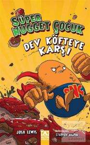 Süper Nugget Çocuk Dev Köfteye Karşı