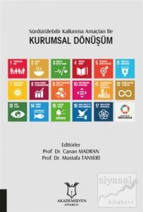 Sürdürülebilir Kalkınma Amaçları ile Kurumsal Dönüşüm