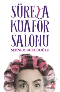 Süreya Kuaför Salonu Süreya Kuaför Salonu