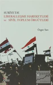 Suriye'de Liberalleşme Hareketleri ve Sivil Toplum Örgütleri