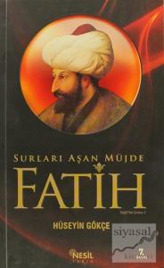 Surları Aşan Müjde Fatih