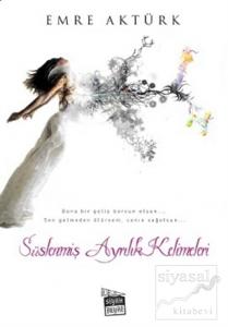 Süslenmiş Ayrılık Kelimeleri