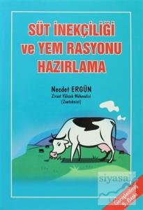 Süt İnekçiliği ve Yem Rasyonu Hazırlama