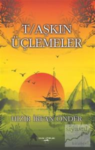T/aşkın Üçlemeler