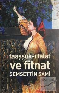 Taaşşuk-ı Talat ve Fitnat