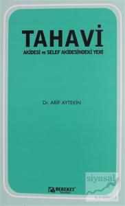 Tahavi Akidesi ve Selef Akidesindeki Yeri