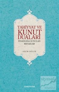 Tahiyyat ve Kunut Duaları