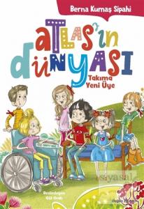 Takıma Yeni Üye - Atlas'ın Dünyası