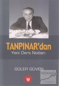 Tanpınar'dan Yeni Ders Notları