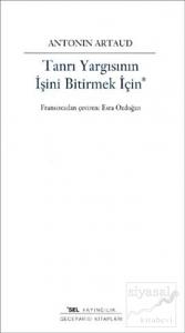 Tanrı Yargısının İşini Bitirmek İçin