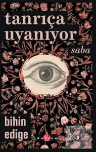 Tanrıça Uyanıyor - Saba
