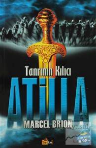 Tanrının Kılıcı Atilla