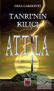 Tanrı'nın Kılıcı Attila