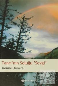 Tanrı'nın Soluğu Sevgi