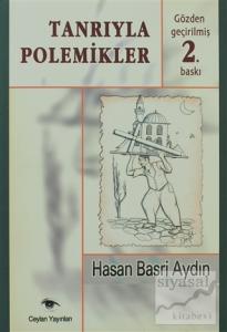 Tanrıyla Polemikler