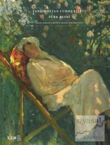Tanzimattan Cumhuriyet'e Türk Resmi