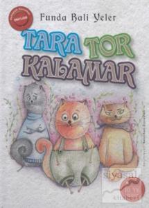 Tara Tor Kalamar (Ciltli)