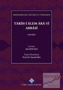 Tarih-i Alem-Ara-yi Abbasi (5 Cilt Takım)