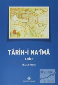 Tarih-i Na'ima ( 6 Takım Kitap ) Tarih-i Na'ima ( 6 Takım Kitap )