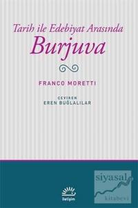Tarih ile Edebiyat Arasında Burjuva