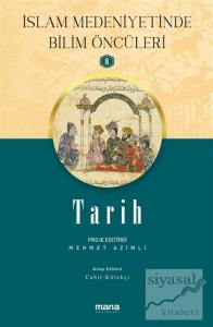 Tarih - İslam Medeniyetinde Bilim Öncüleri 8