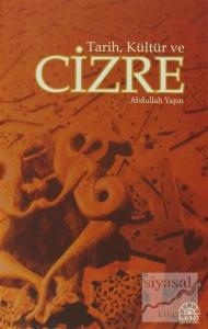 Tarih, Kültür ve Cizre