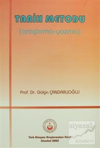 Tarih Metodu (Araştırma-Yazma)