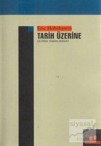 Tarih Üzerine Tarih Üzerine