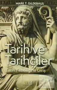 Tarih ve Tarihçiler