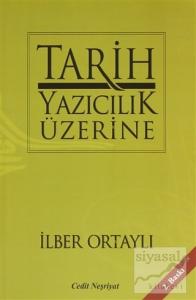 Tarih Yazıcılık Üzerine