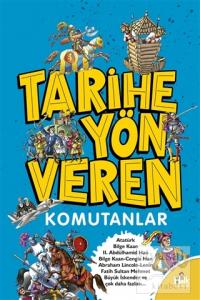 Tarihe Yön Veren Komutanlar