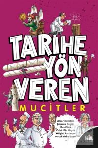 Tarihe Yön Veren Mucitler