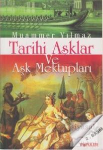 Tarihi Aşklar ve Aşk Mektupları